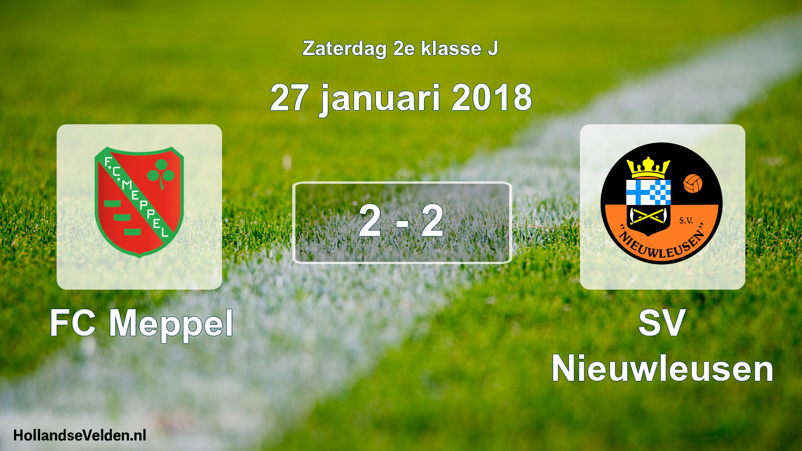 Total number of matches played: FC Meppel - SV Nieuwleusen 2 - 2 (27 January 2018)