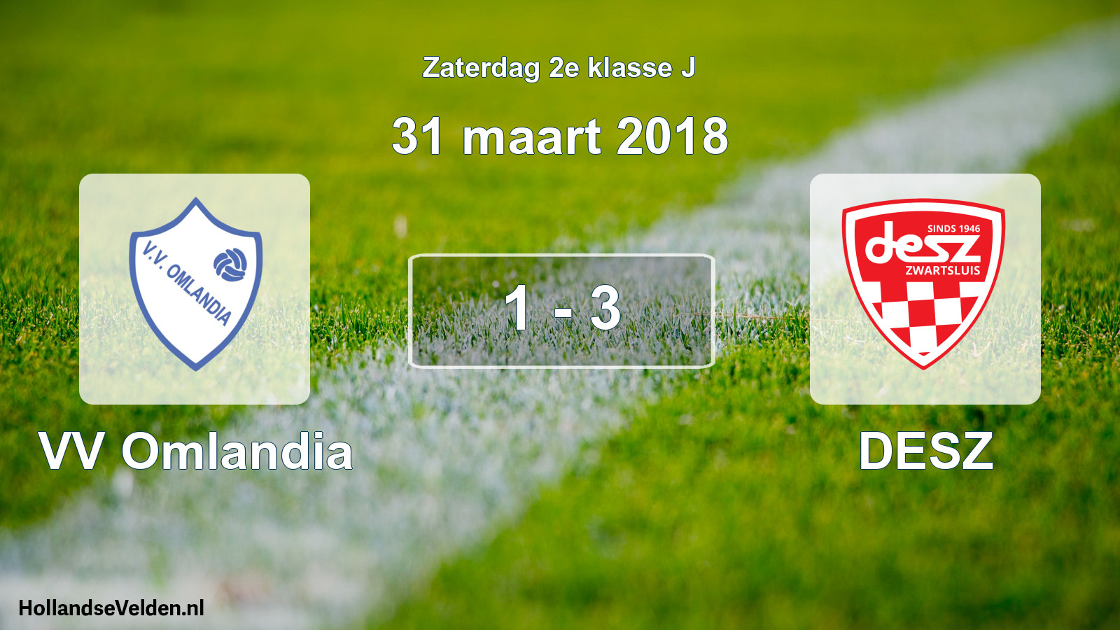 Total number of matches played: VV Omlandia - DESZ 1 - 3 (31 March 2018)