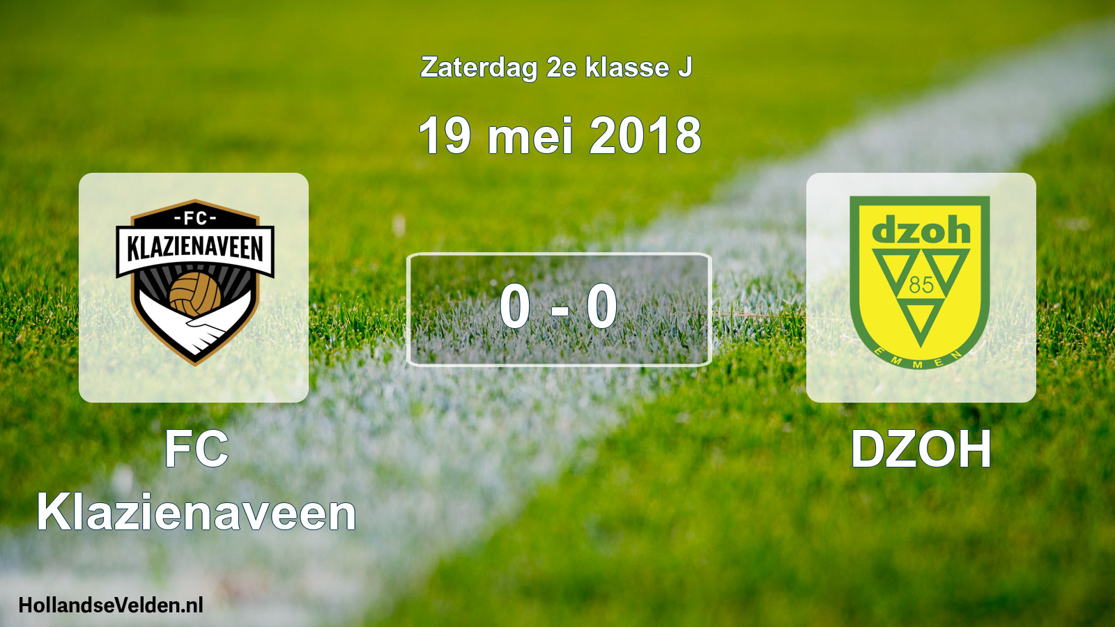 Total number of matches played: FC Klazienaveen - DZOH 0 - 0 (19 May 2018)