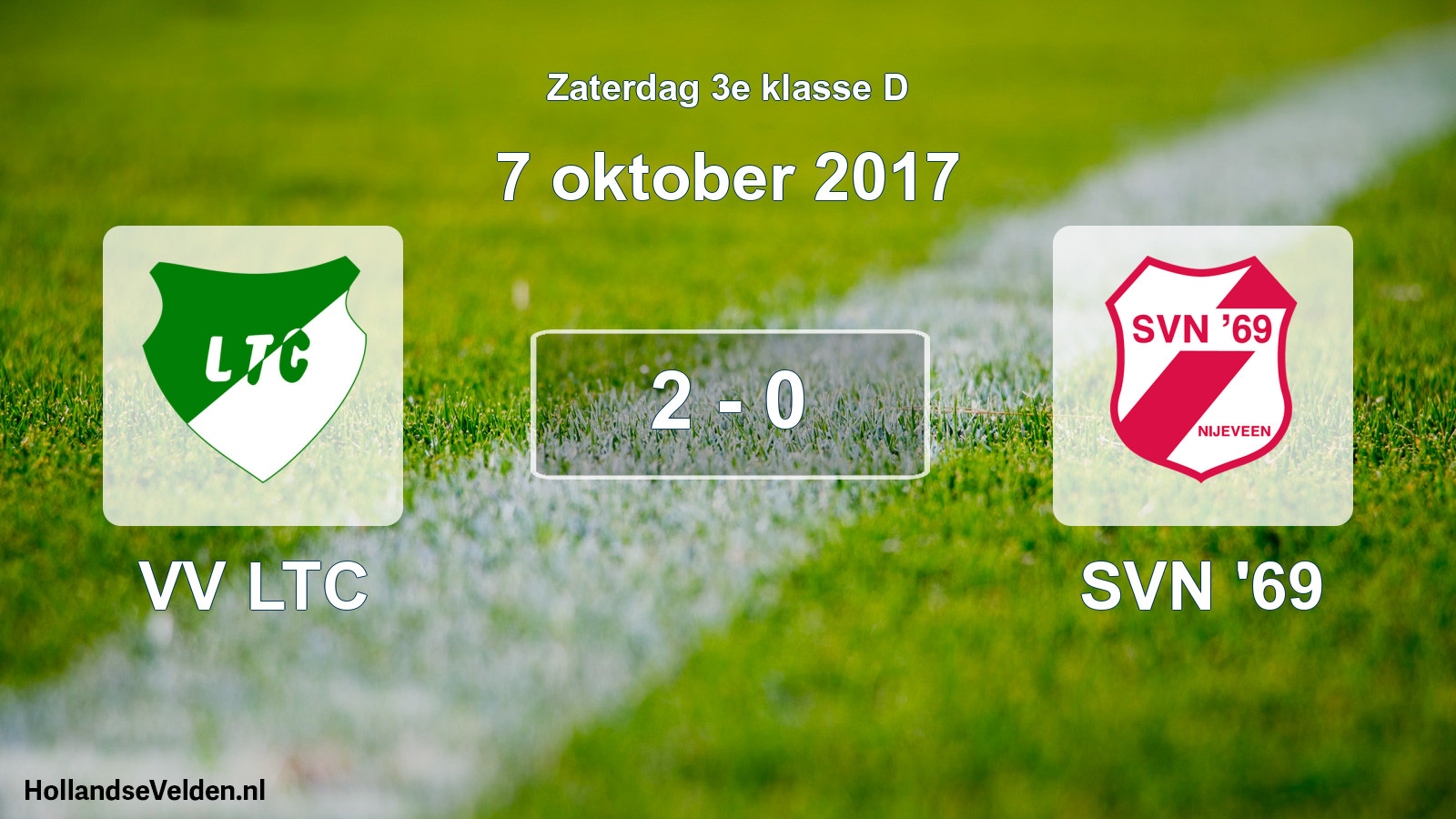 Total number of matches played: VV LTC - SVN '69 2 - 0 (7 October 2017)
