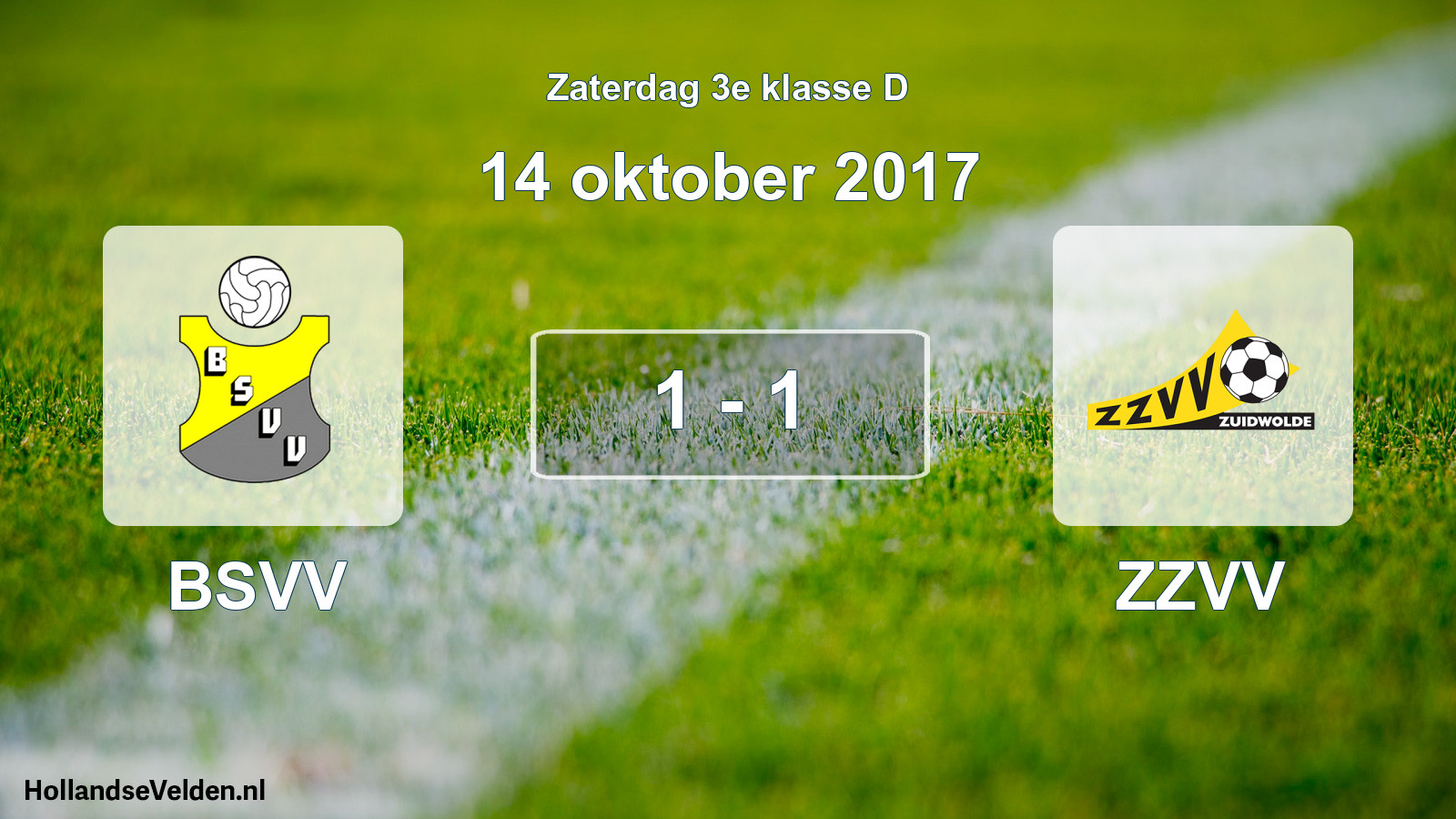 Total number of matches played: BSVV - ZZVV 1 - 1 (14 October 2017)
