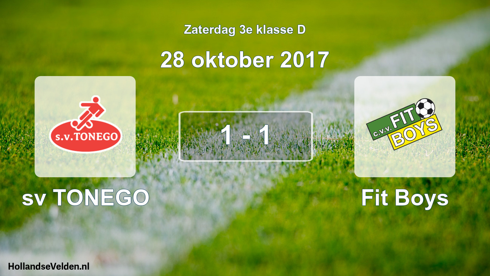Total number of matches played: sv TONEGO - Fit Boys 1 - 1 (28 October 2017)