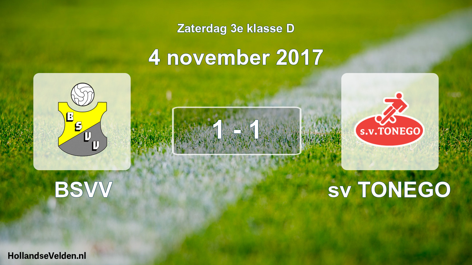 Total number of matches played: BSVV - sv TONEGO 1 - 1 (4 November 2017)