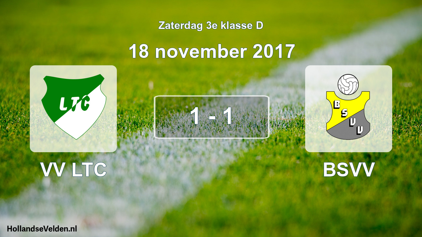 Total number of matches played: VV LTC - BSVV 1 - 1 (18 November 2017)