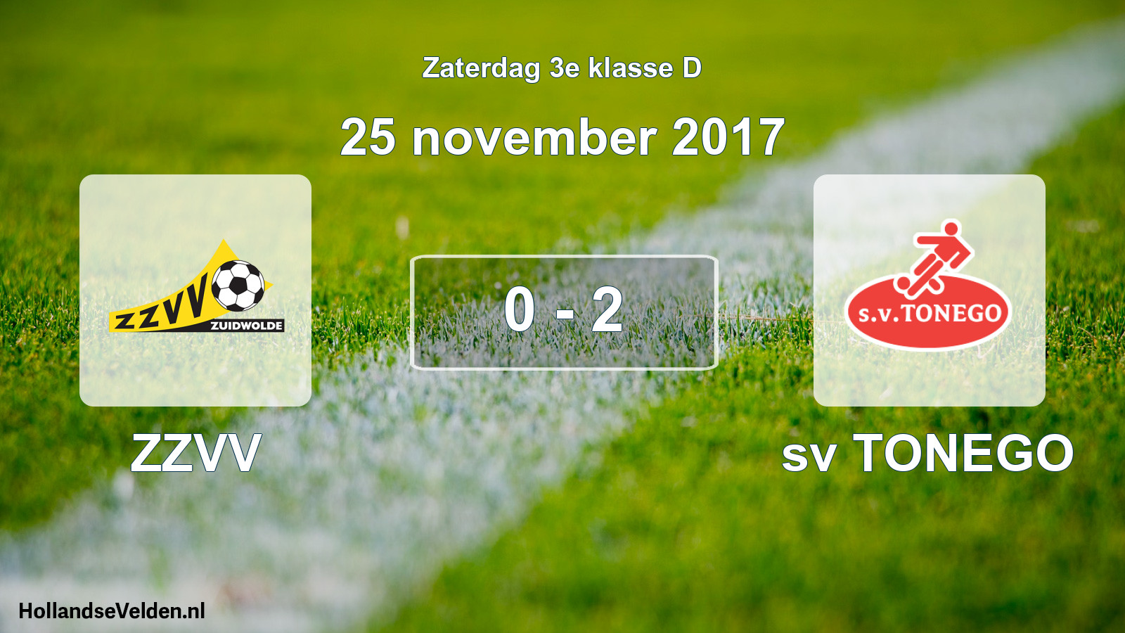 Total number of matches played: ZZVV - sv TONEGO 0 - 2 (25 November 2017)