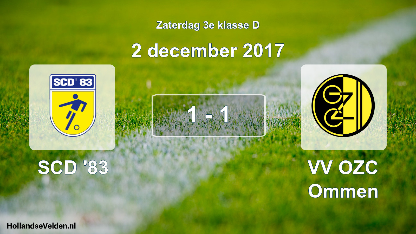 Total number of matches played: SCD '83 - VV OZC Ommen 1 - 1 (2 December 2017)