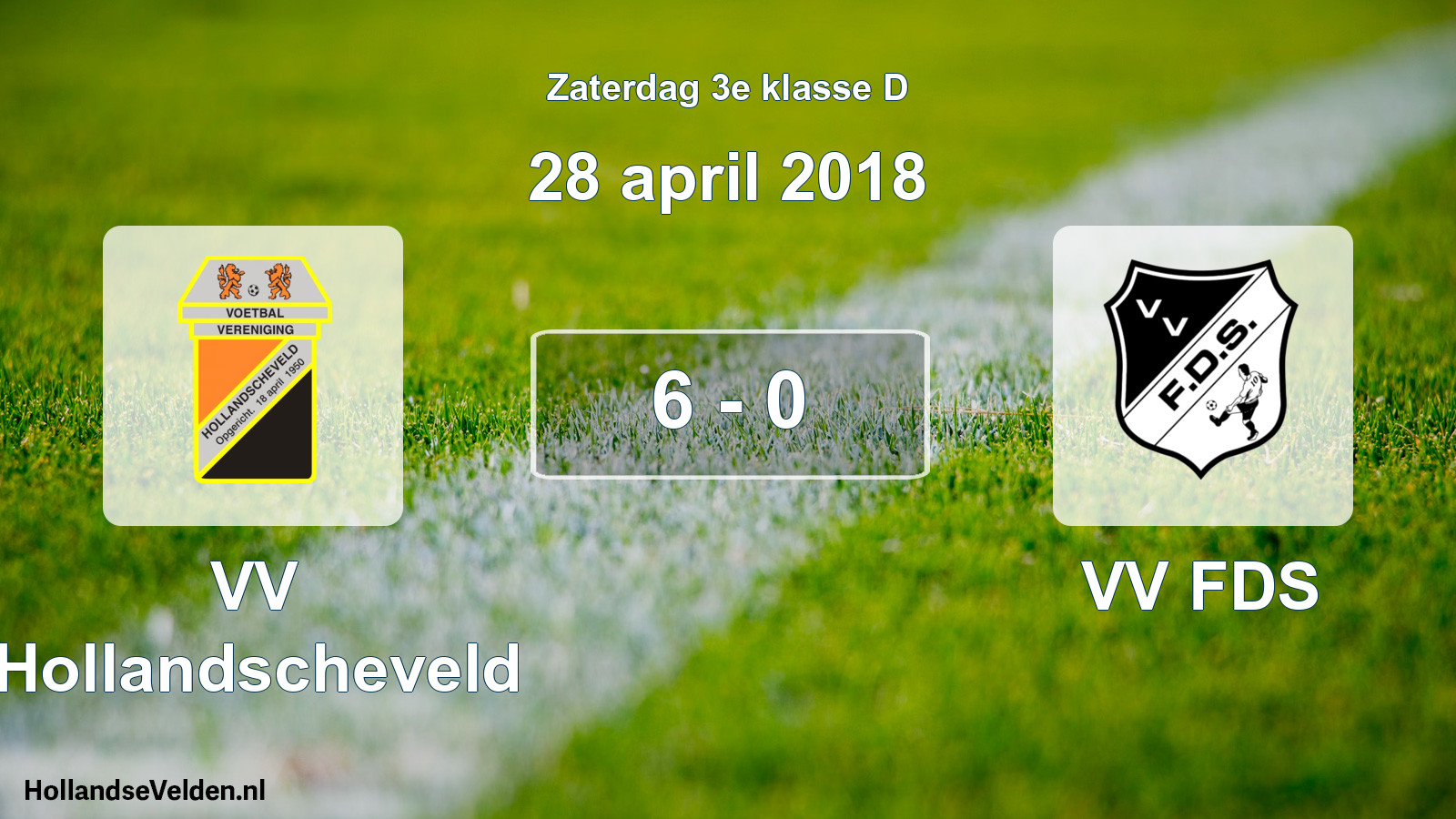 Total number of matches played: VV Hollandscheveld - VV FDS 6 - 0 (28 April 2018)