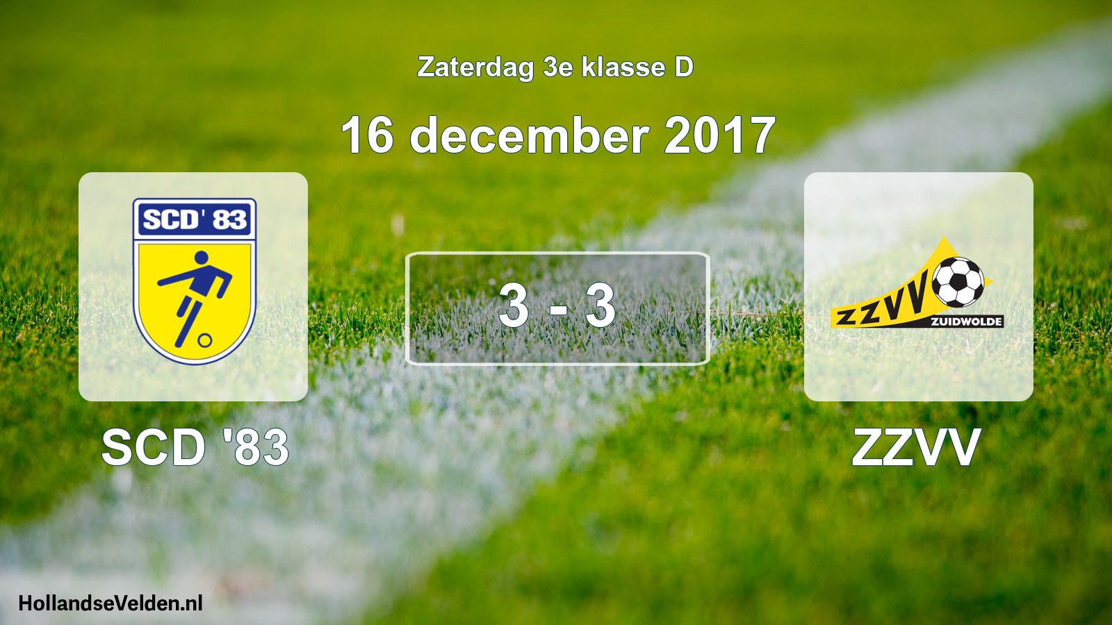 Total number of matches played: SCD '83 - ZZVV 3 - 3 (16 December 2017)
