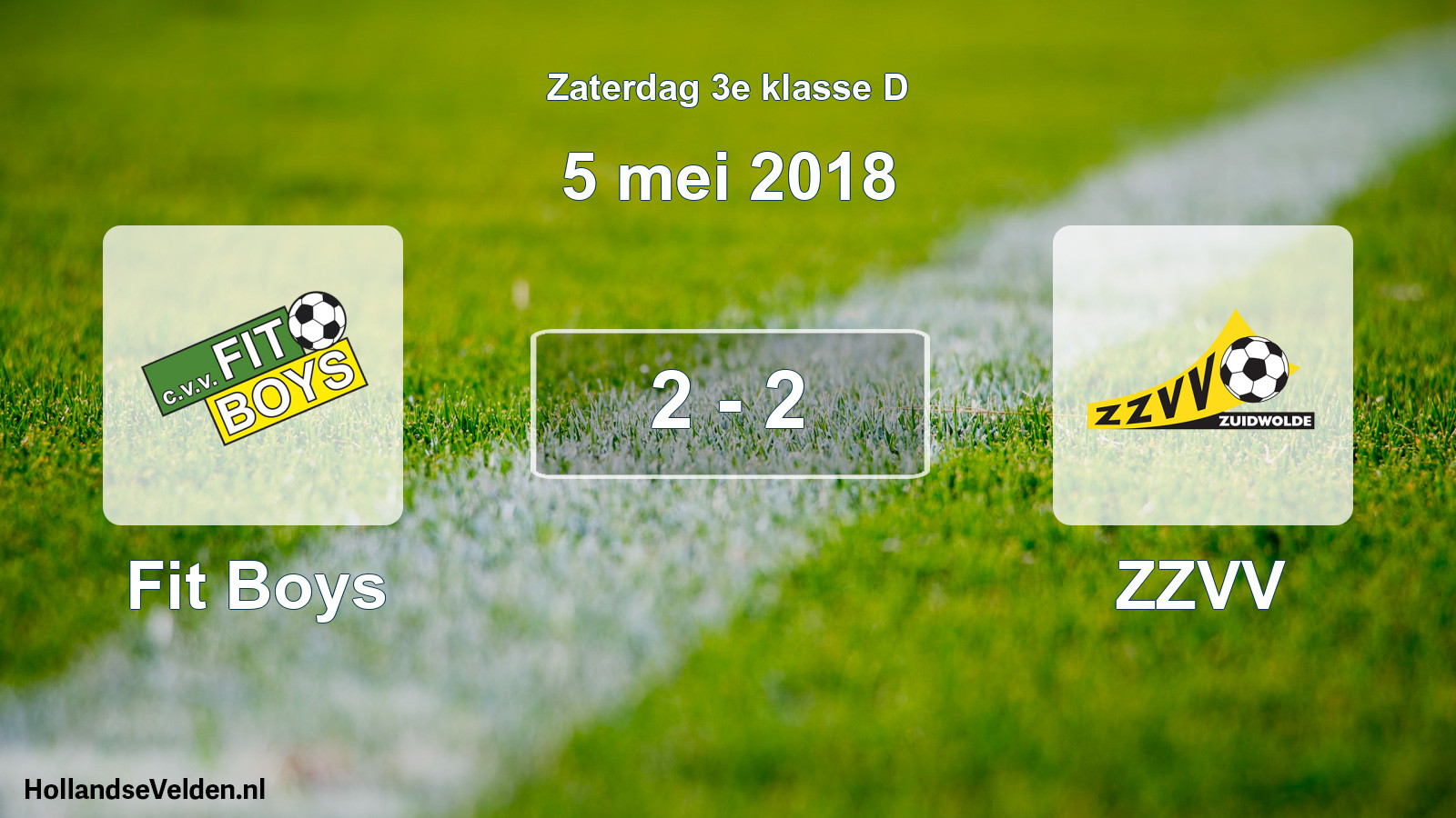 Total number of matches played: Fit Boys - ZZVV 2 - 2 (5 May 2018)
