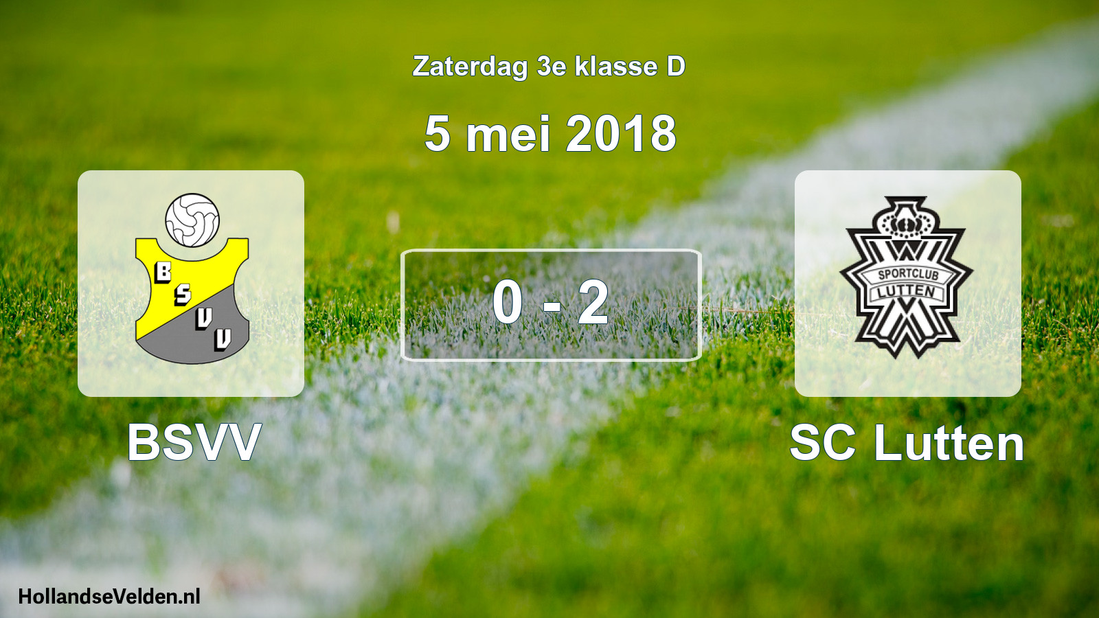 Total number of matches played: BSVV - SC Lutten 0 - 2 (5 May 2018)