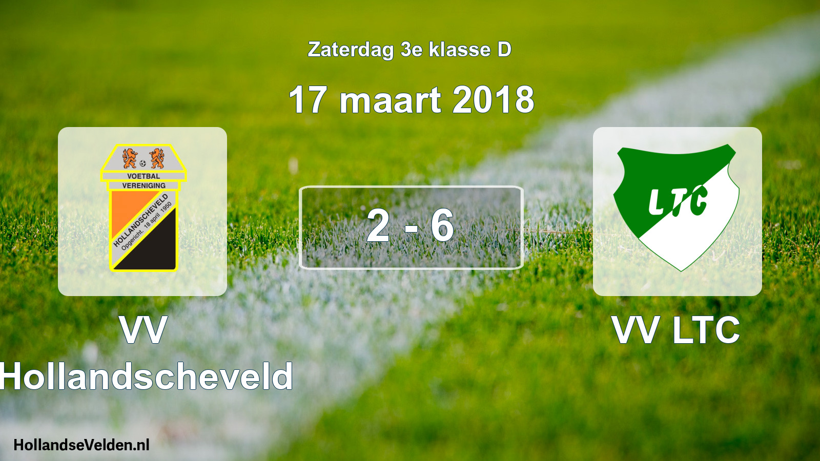 Total number of matches played: VV Hollandscheveld - VV LTC 2 - 6 (17 March 2018)