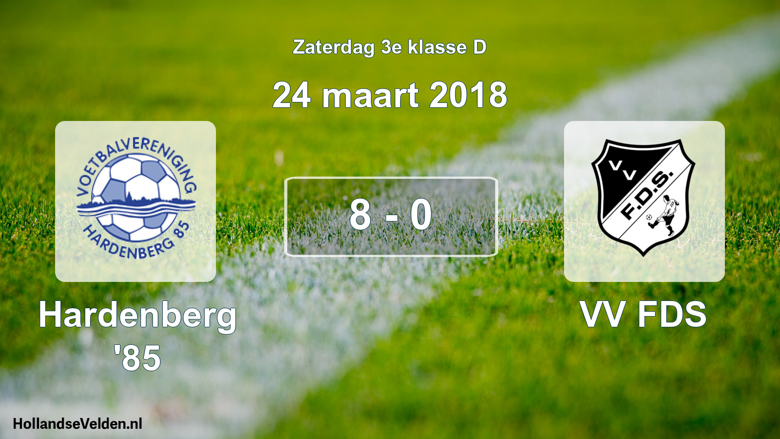 Total number of matches played: Hardenberg '85 - VV FDS 8 - 0 (24 March 2018)