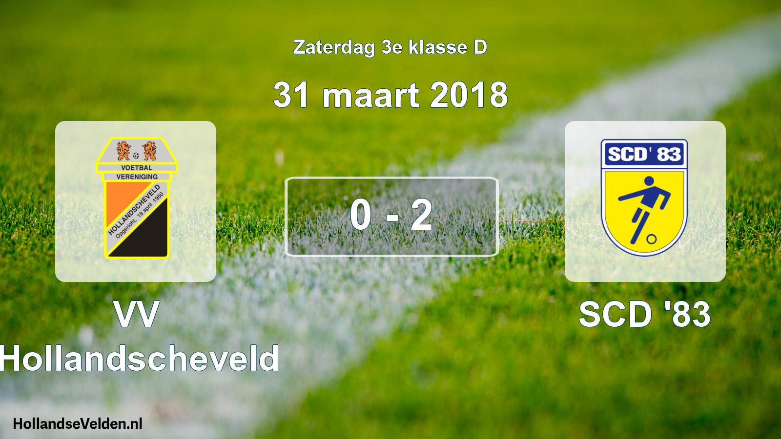Total number of matches played: VV Hollandscheveld - SCD '83 0 - 2 (31 March 2018)