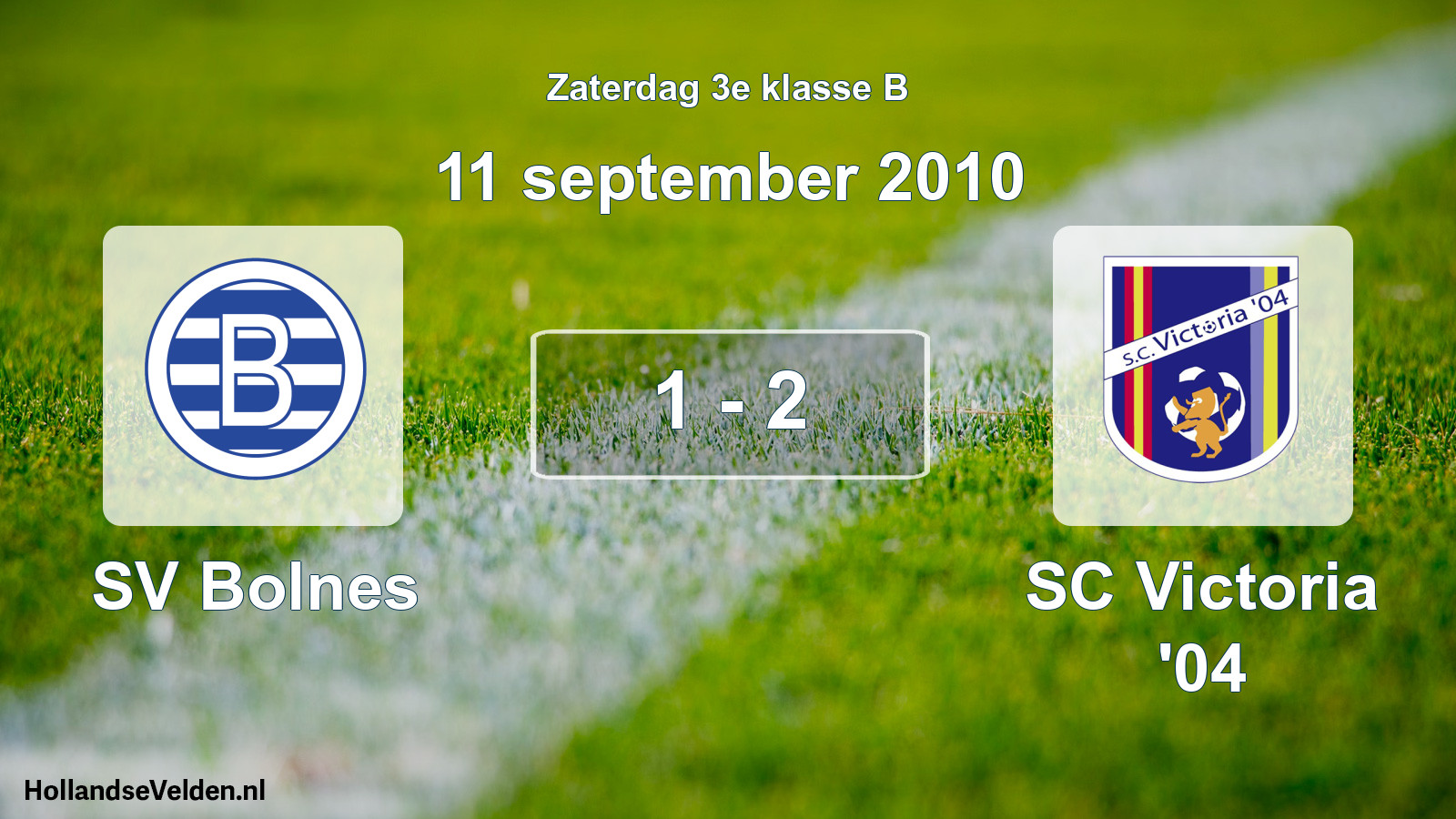 Total number of matches played: SV Bolnes - SC Victoria '04 1 - 2 (11 September 2010)