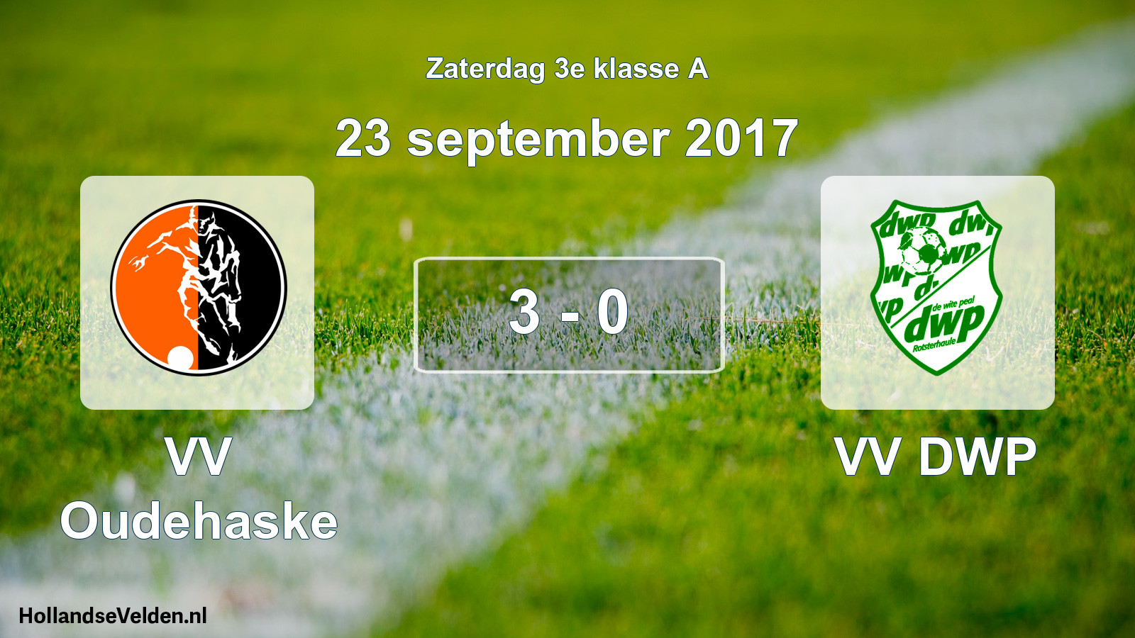 Total number of matches played: VV Oudehaske - VV DWP 3 - 0 (23 September 2017)
