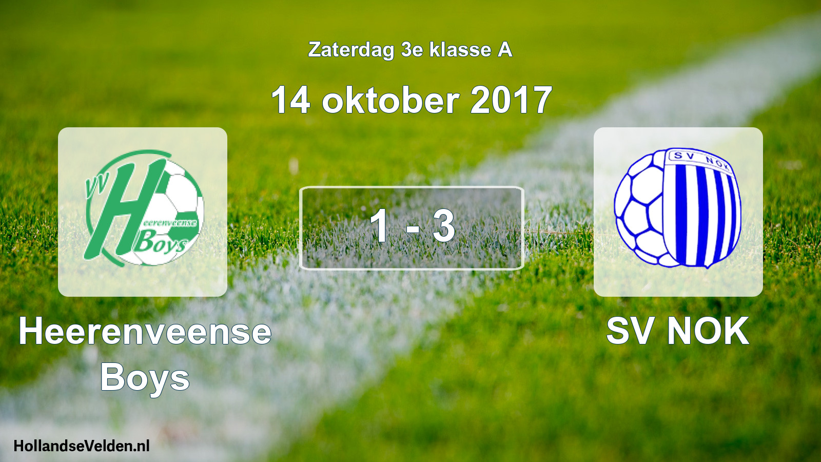 Total number of matches played: Heerenveense Boys - SV NOK 1 - 3 (14 October 2017)