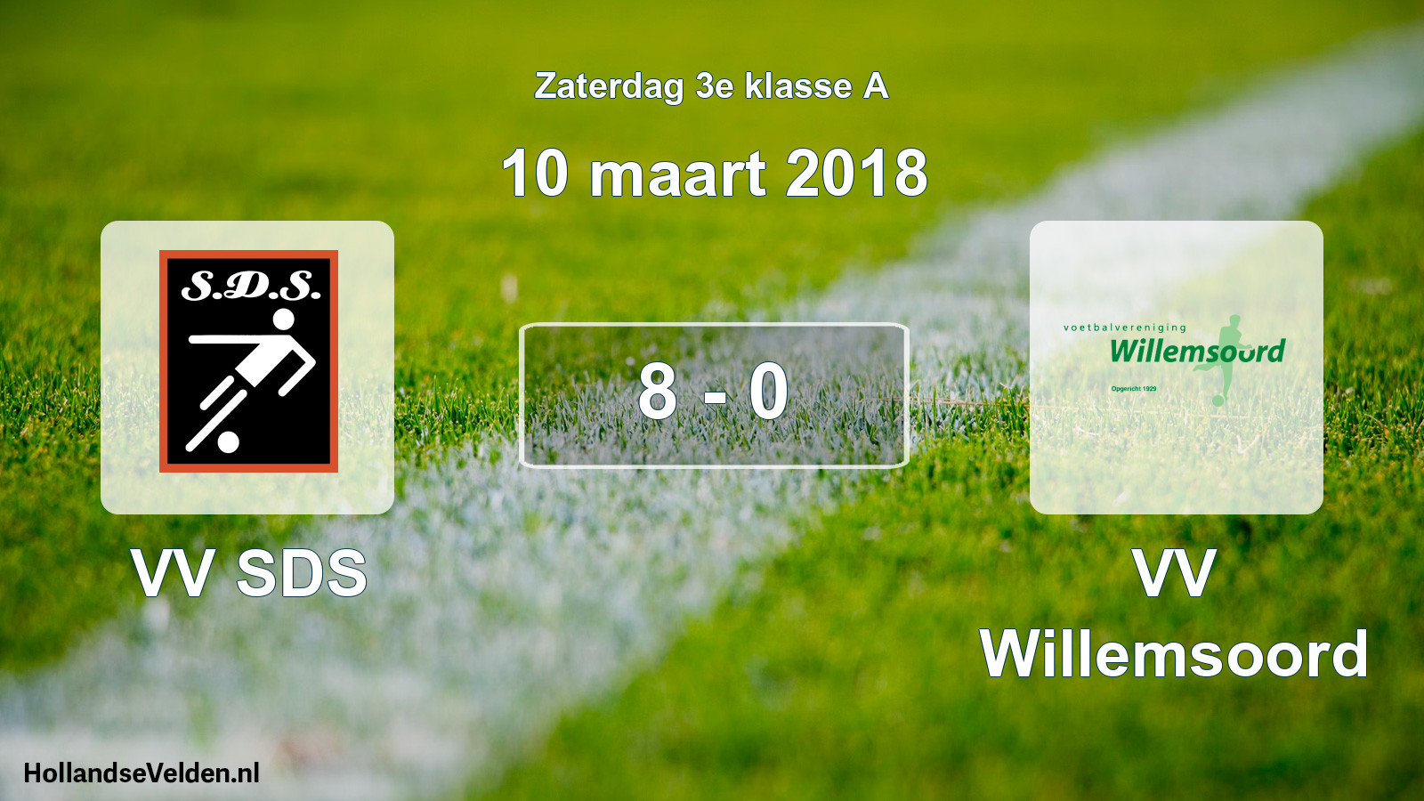 Total number of matches played: VV SDS - VV Willemsoord 8 - 0 (10 March 2018)