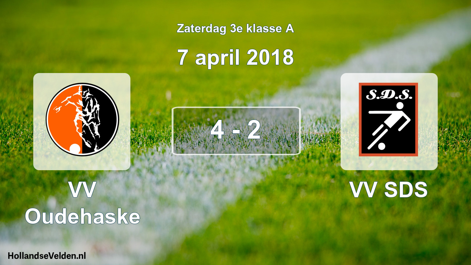Total number of matches played: VV Oudehaske - VV SDS 4 - 2 (7 April 2018)