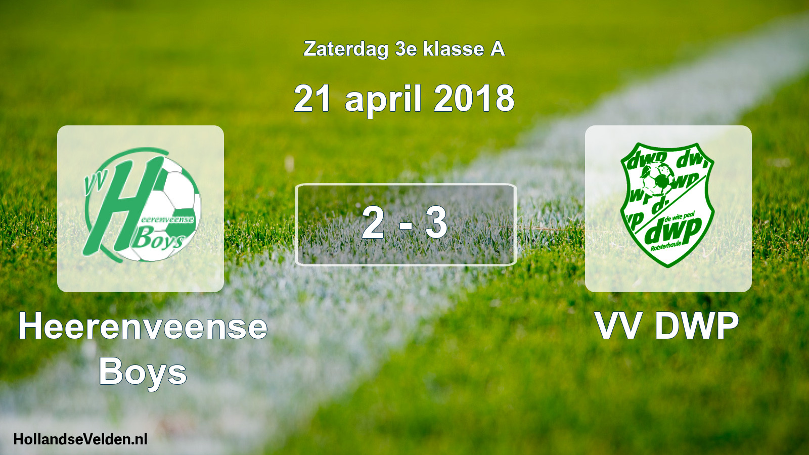 Total number of matches played: Heerenveense Boys - VV DWP 2 - 3 (21 April 2018)