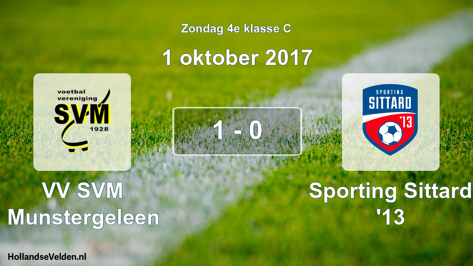 Total number of matches played: VV SVM Munstergeleen - Sporting Sittard '13 1 - 0 (1 October 2017)