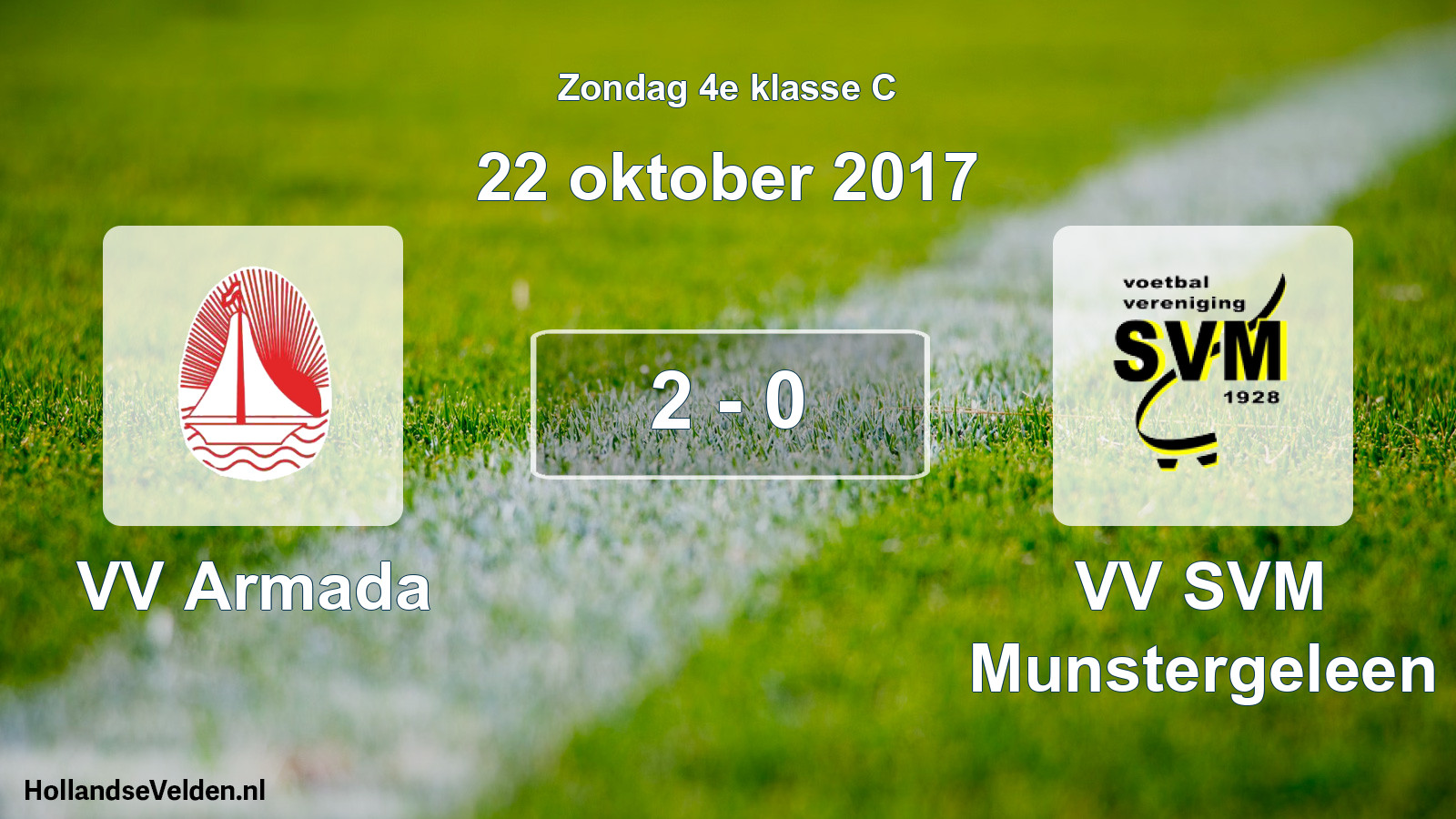 Total number of matches played: VV Armada - VV SVM Munstergeleen 2 - 0 (22 October 2017)