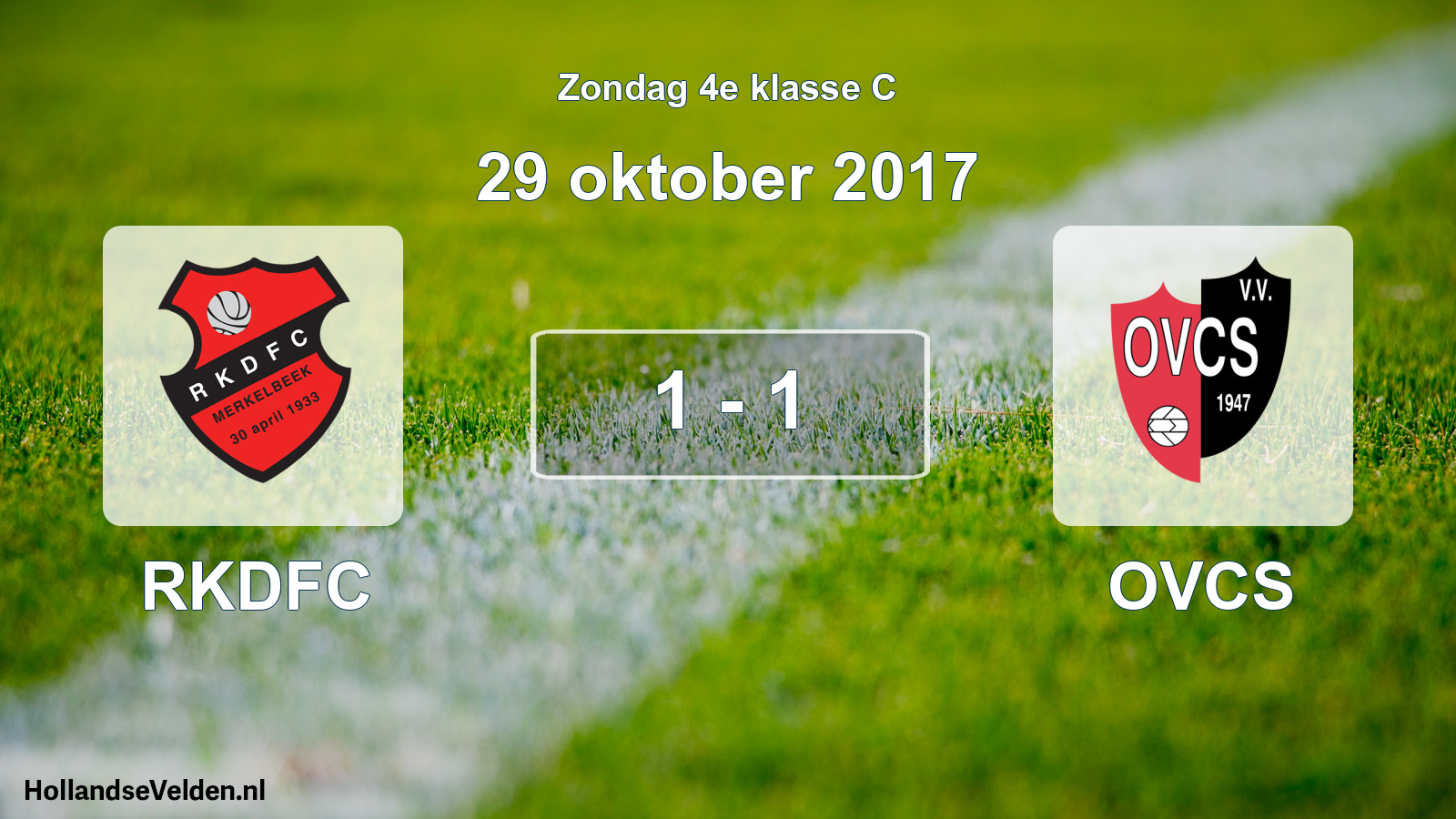 Total number of matches played: RKDFC - OVCS 1 - 1 (29 October 2017)