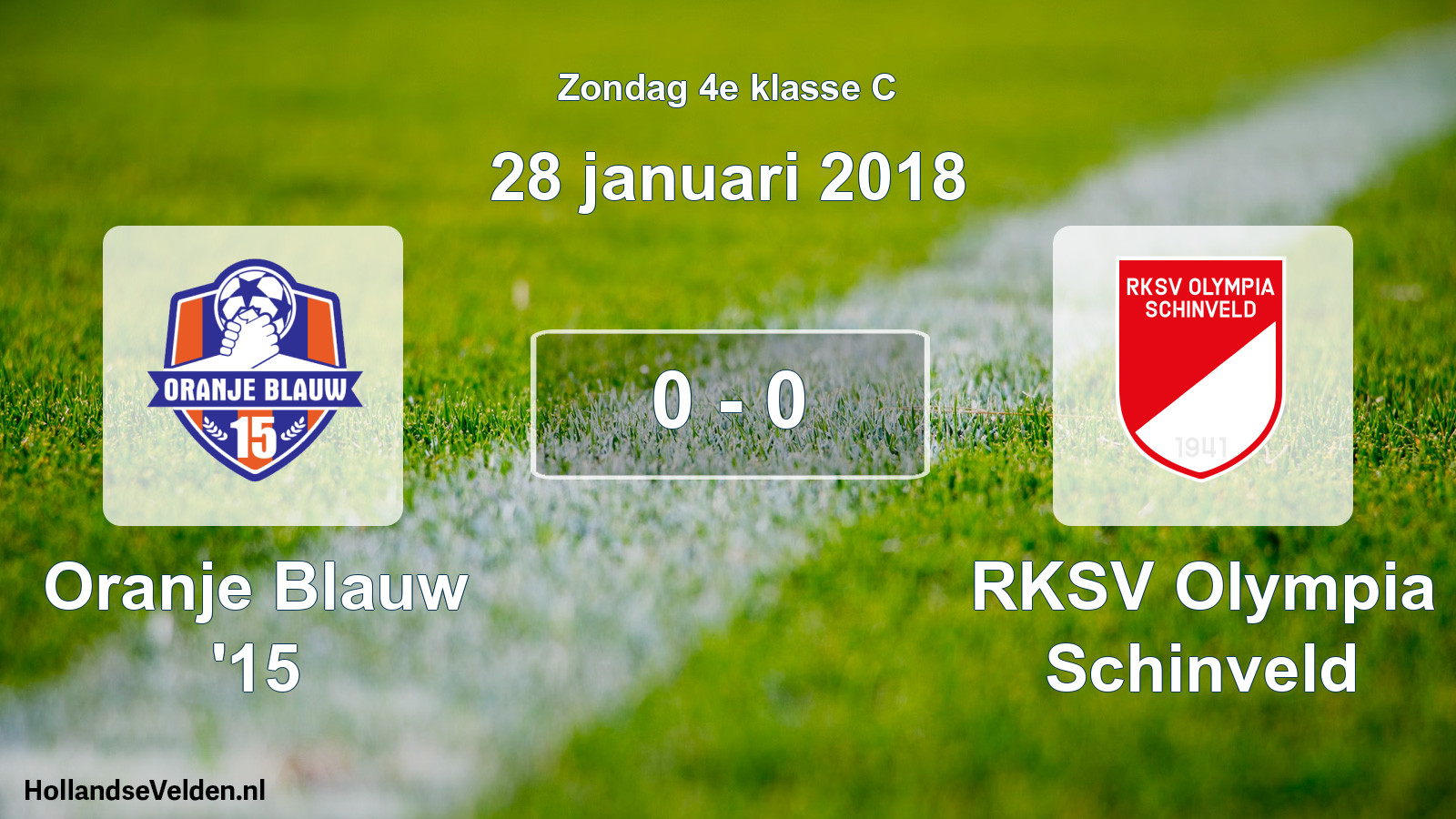 Total number of matches played: Oranje Blauw '15 - RKSV Olympia Schinveld 0 - 0 (28 January 2018)