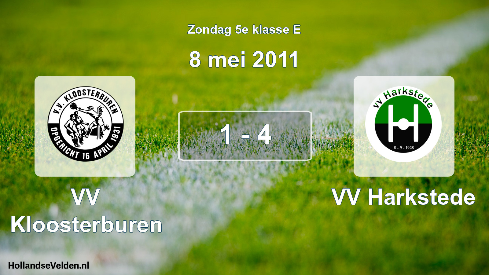 Total number of matches played: VV Kloosterburen - VV Harkstede 1 - 4 (8 May 2011)