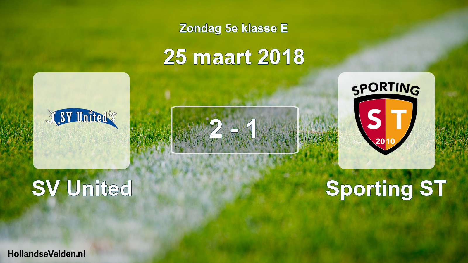Total number of matches played: SV United - Sporting ST 2 - 1 (25 March 2018)