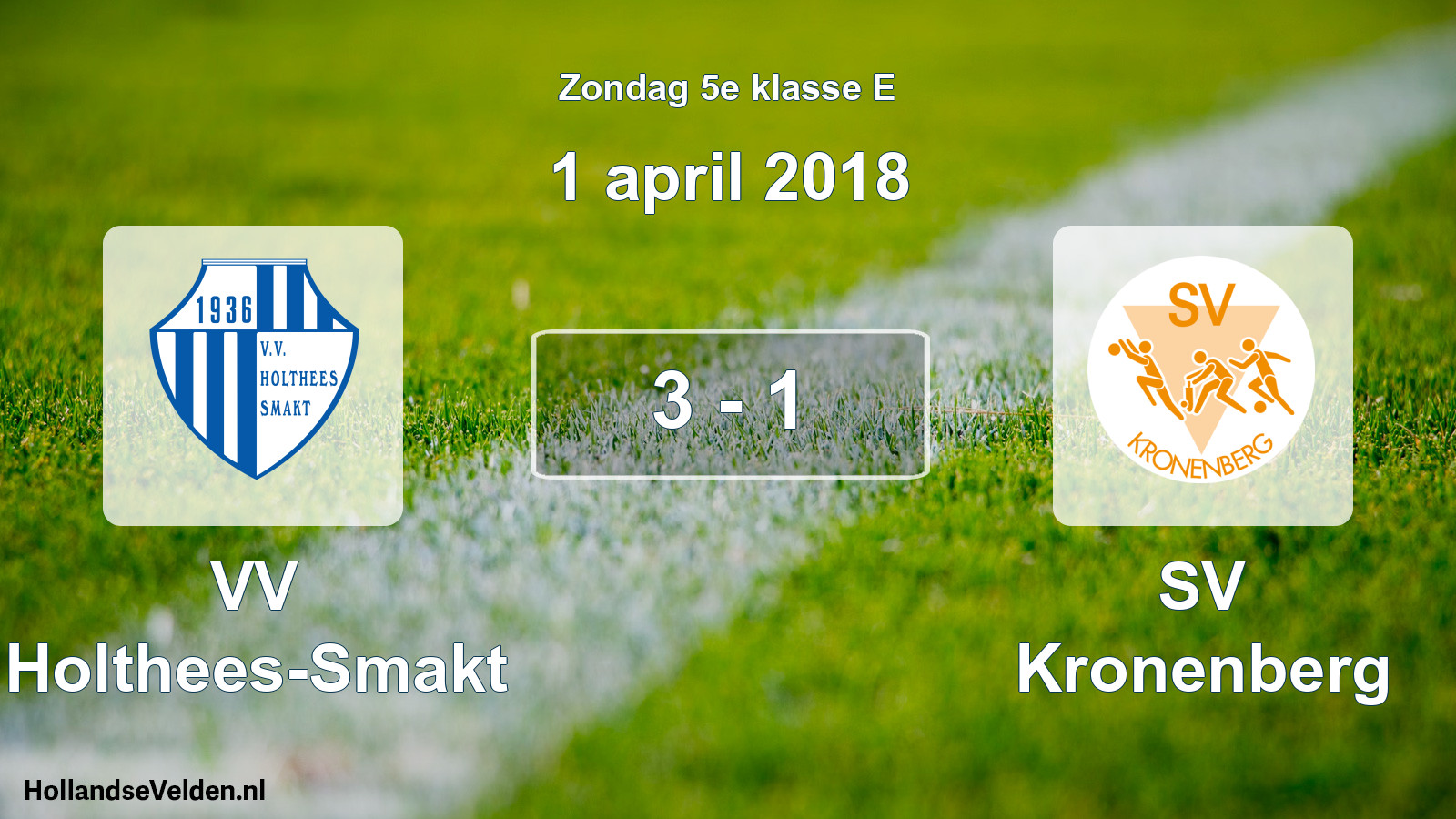 Total number of matches played: VV Holthees-Smakt - SV Kronenberg 3 - 1 (1 April 2018)