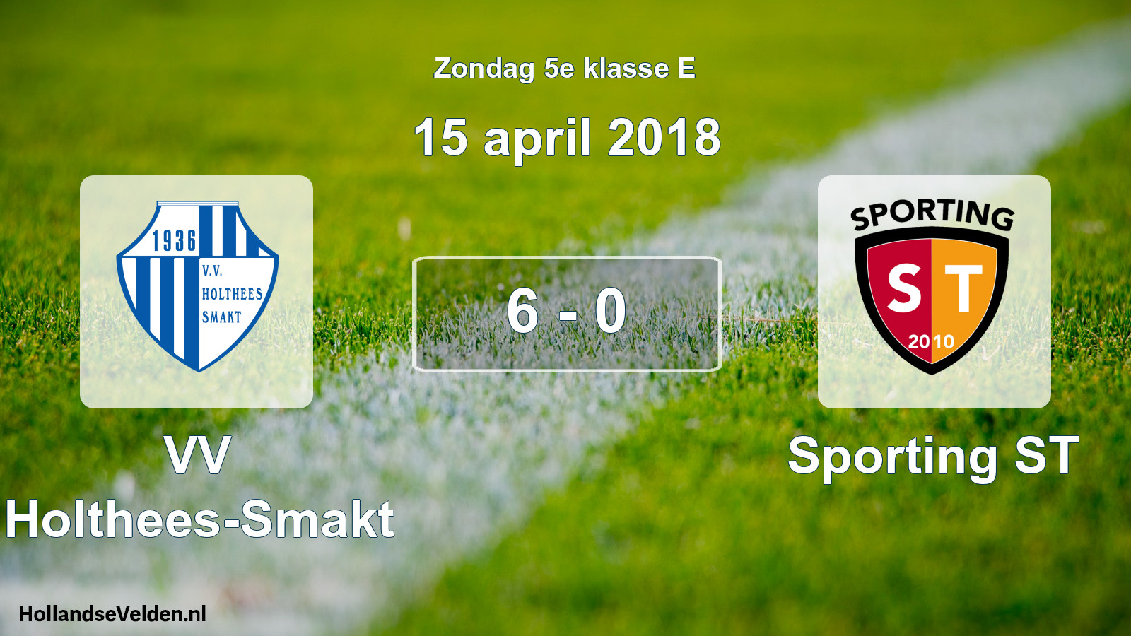 Total number of matches played: VV Holthees-Smakt - Sporting ST 6 - 0 (15 April 2018)