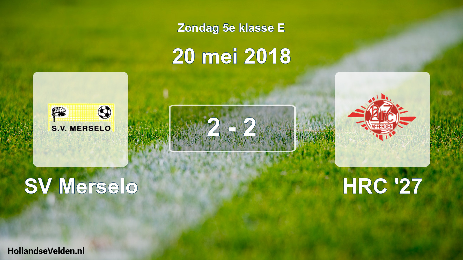 Total number of matches played: SV Merselo - HRC '27 2 - 2 (20 May 2018)