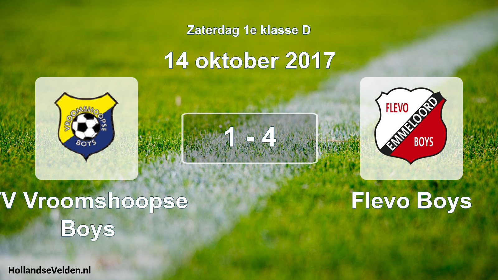 Total number of matches played: VV Vroomshoopse Boys - Flevo Boys 1 - 4 (14 October 2017)