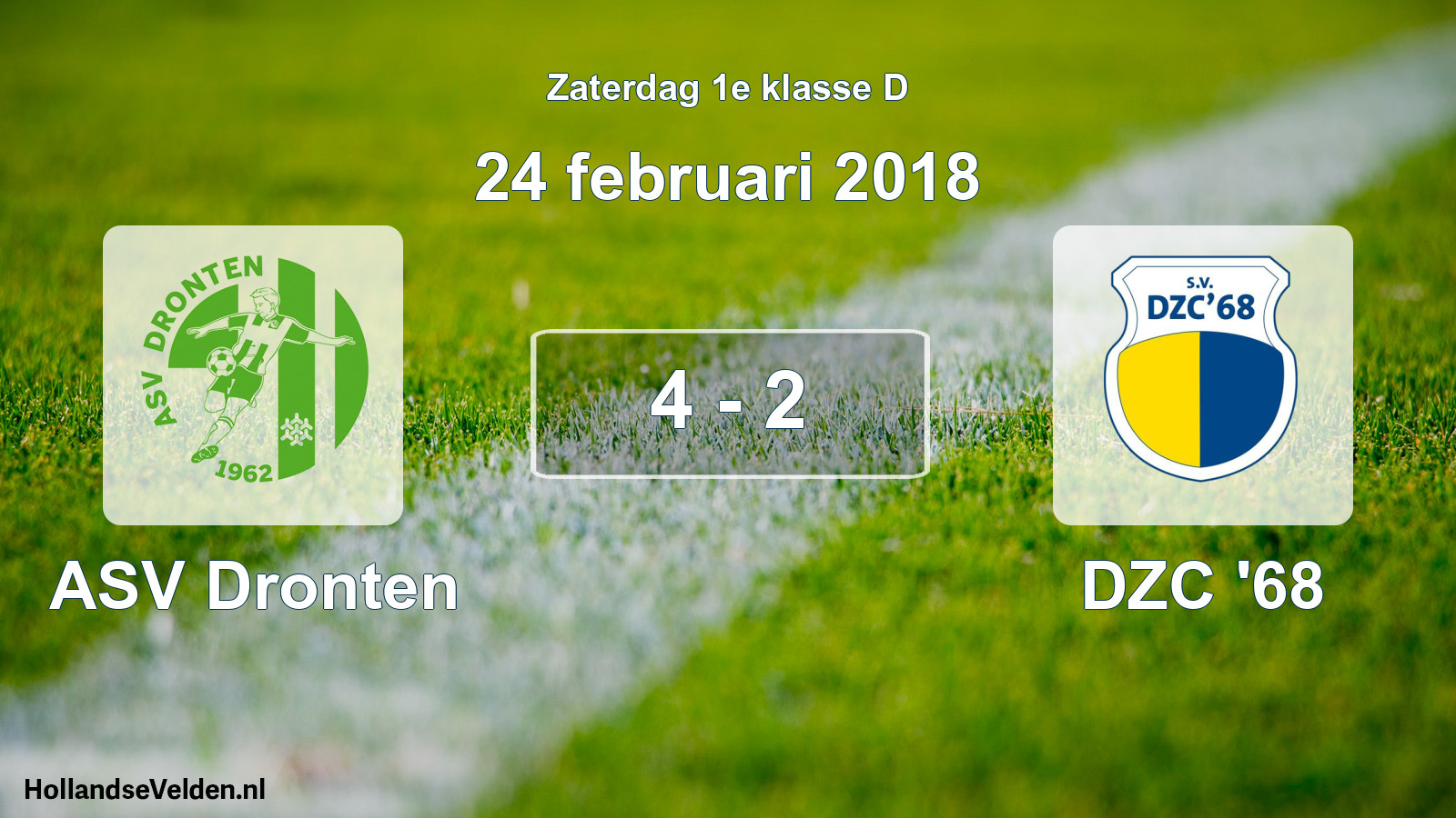 Total number of matches played: ASV Dronten - DZC '68 4 - 2 (24 February 2018)