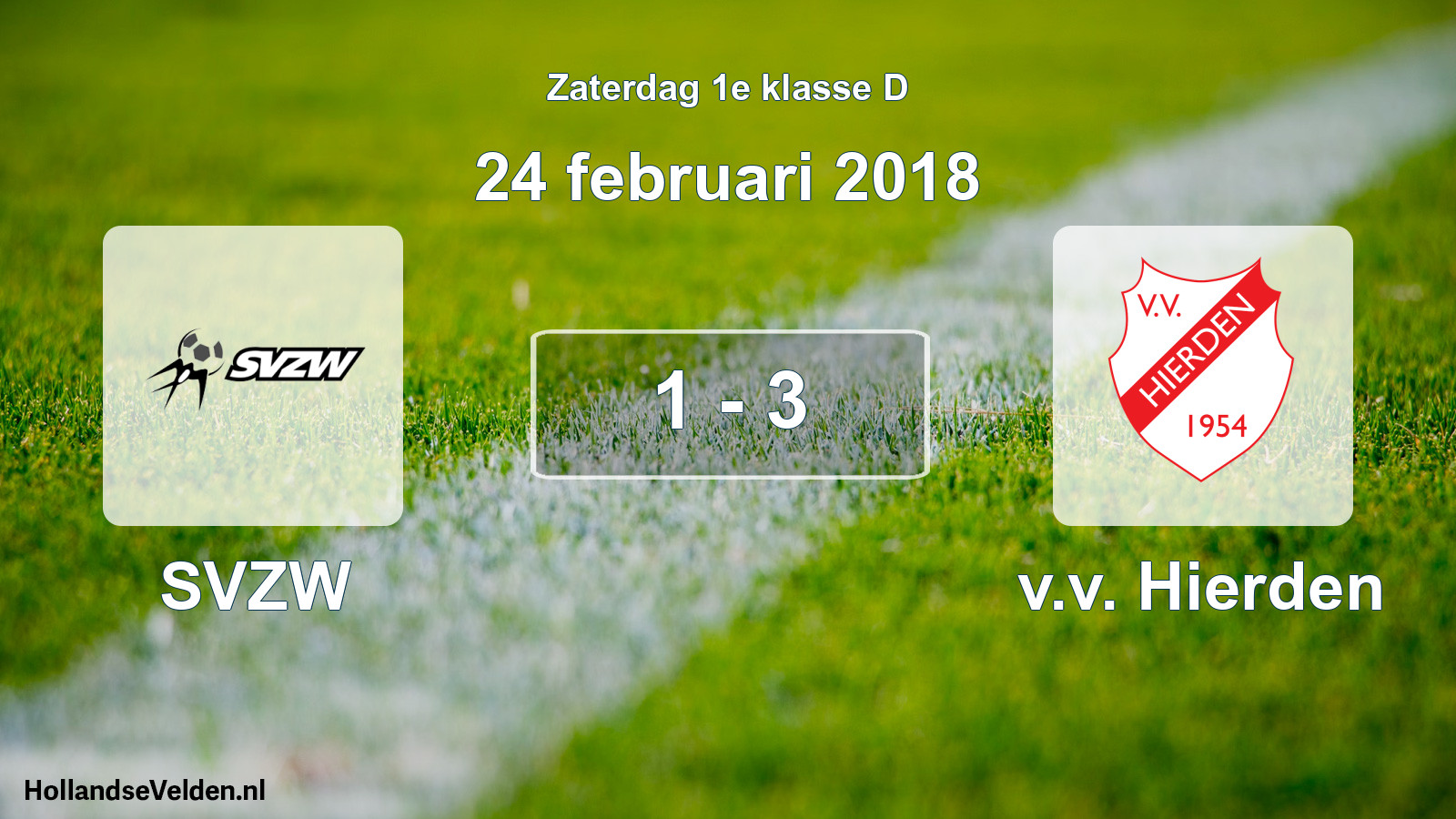 Total number of matches played: SVZW - v.v. Hierden 1 - 3 (24 February 2018)
