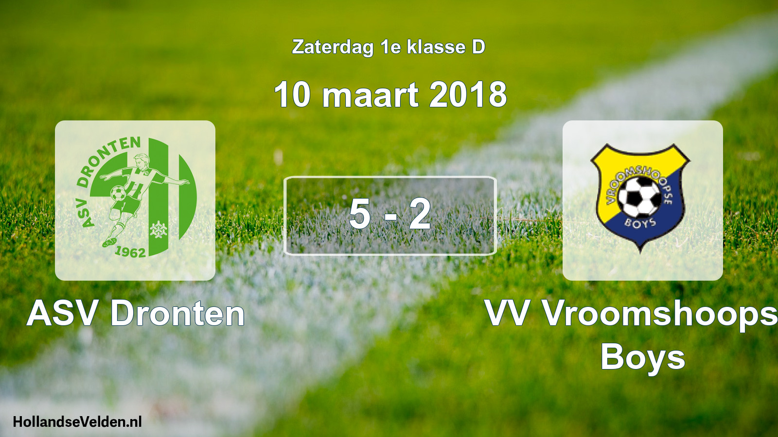 Total number of matches played: ASV Dronten - VV Vroomshoopse Boys 5 - 2 (10 March 2018)