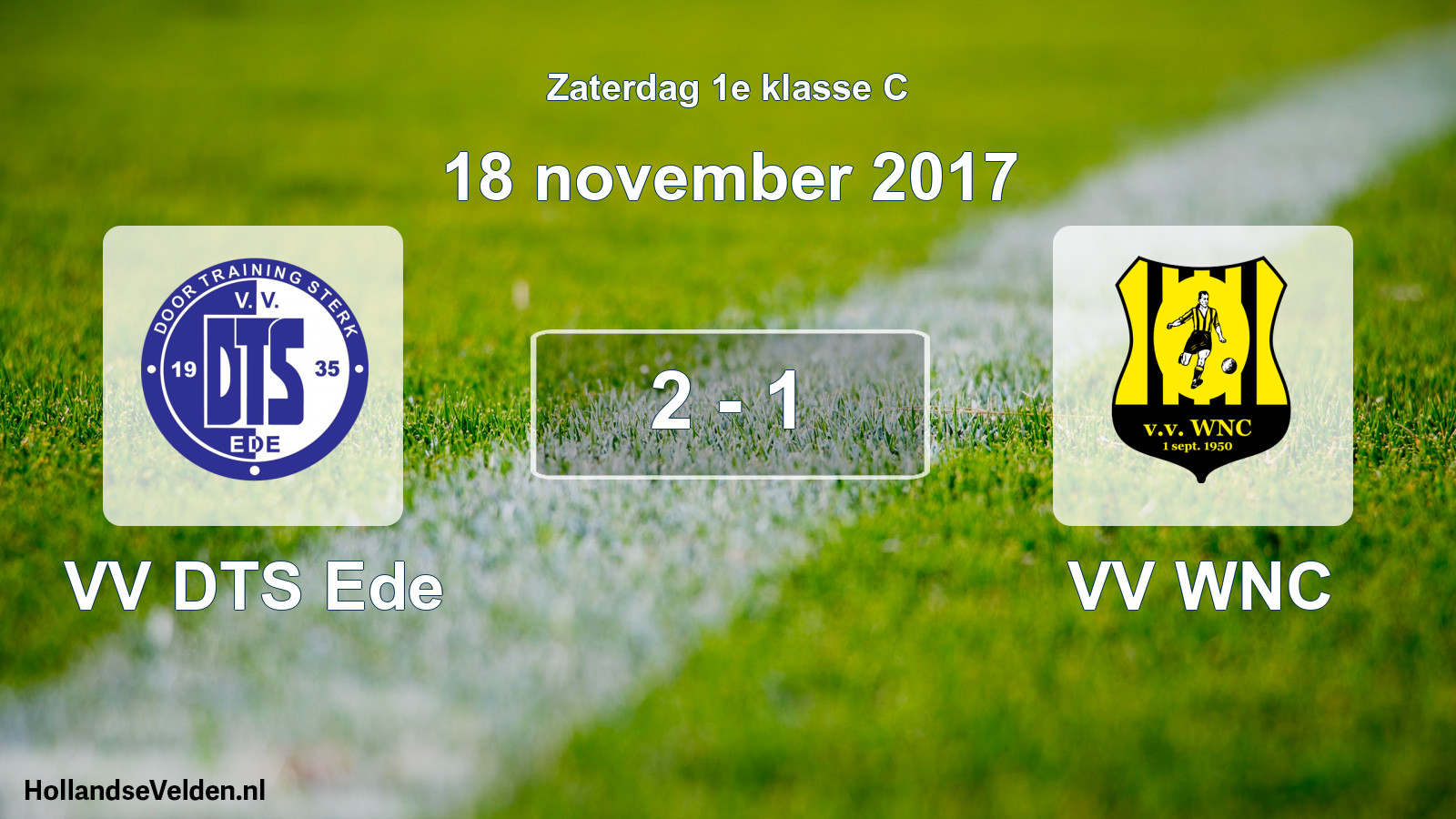 Total number of matches played: VV DTS Ede - VV WNC 2 - 1 (18 November 2017)