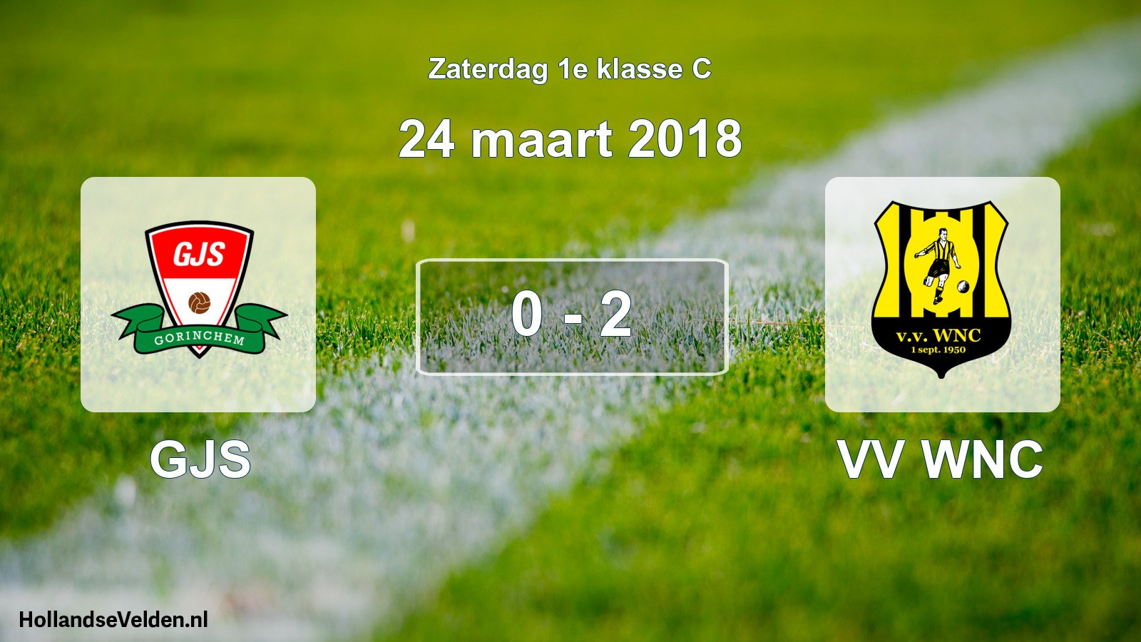 Total number of matches played: GJS - VV WNC 0 - 2 (24 March 2018)