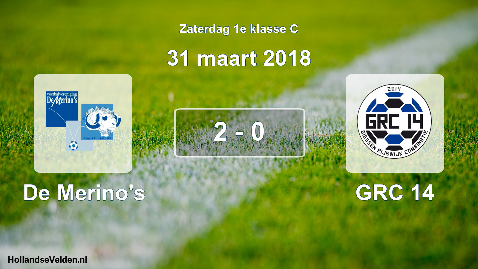 Total number of matches played: De Merino's - GRC 14 2 - 0 (31 March 2018)