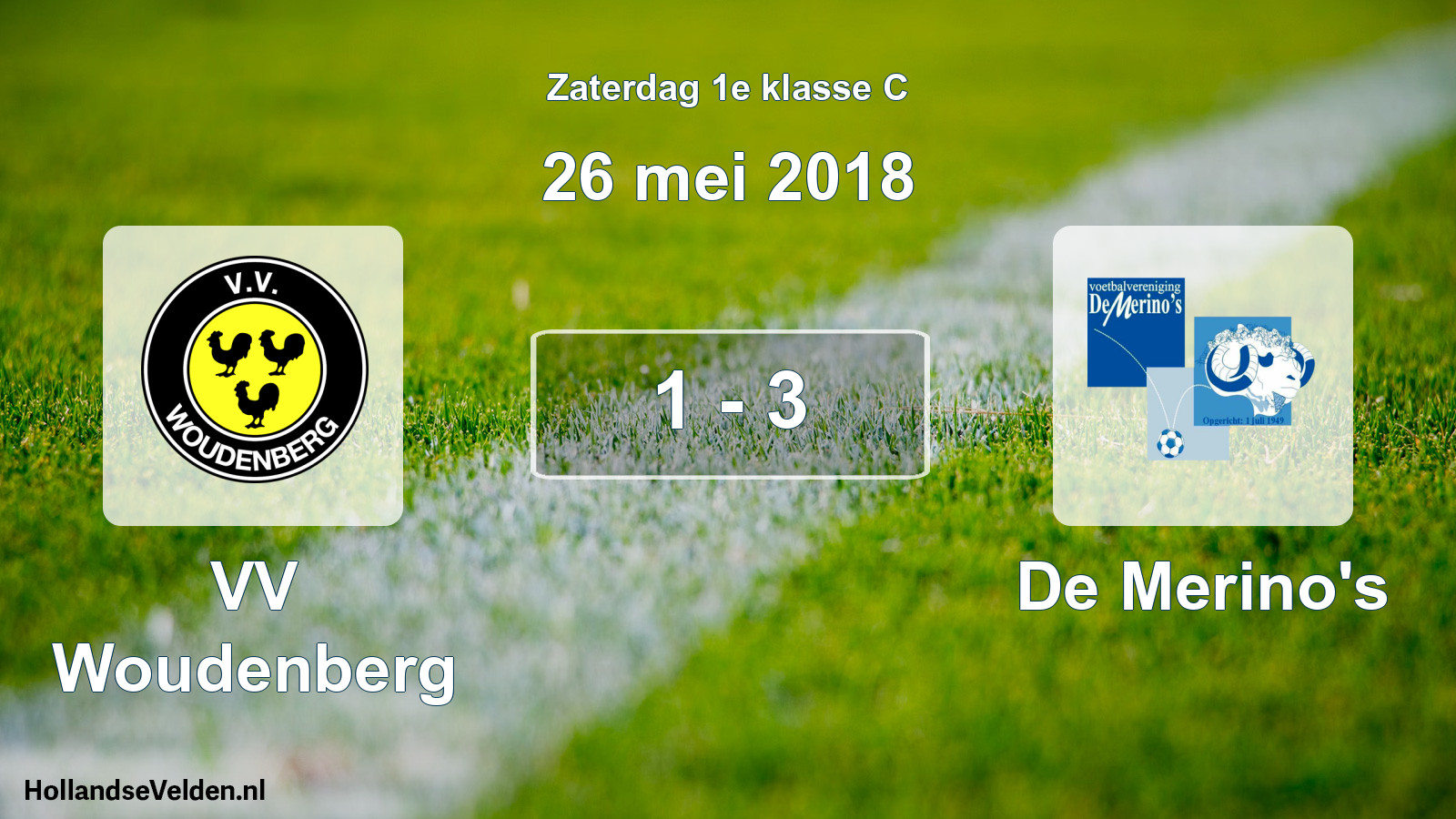 Total number of matches played: VV Woudenberg - De Merino's 1 - 3 (26 May 2018)