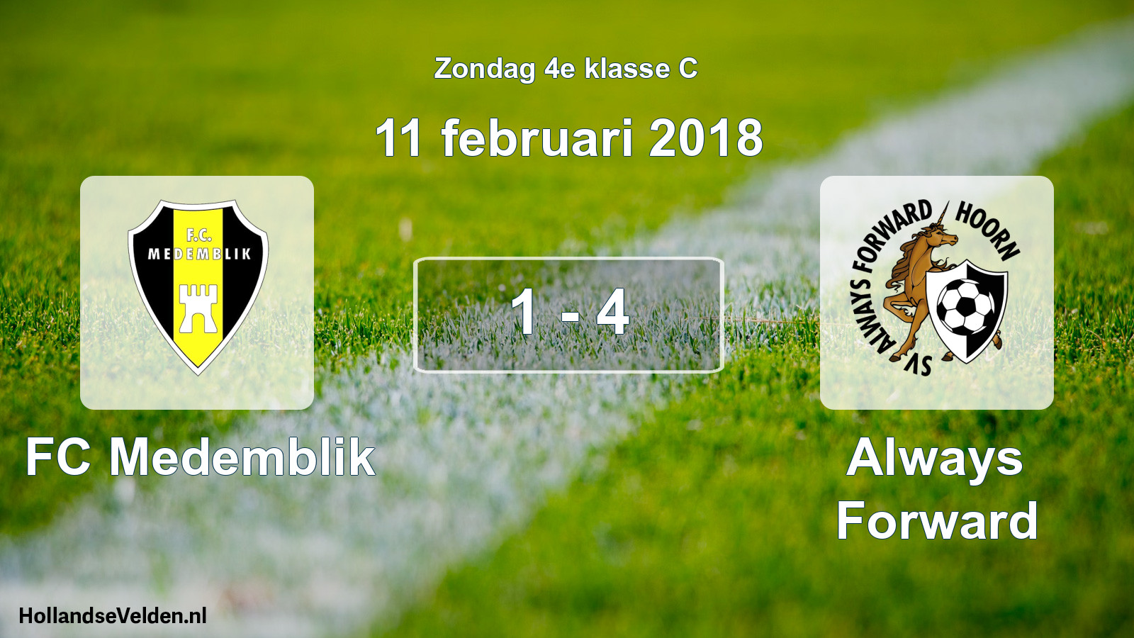 Total number of matches played: FC Medemblik - Always Forward 1 - 4 (11 February 2018)