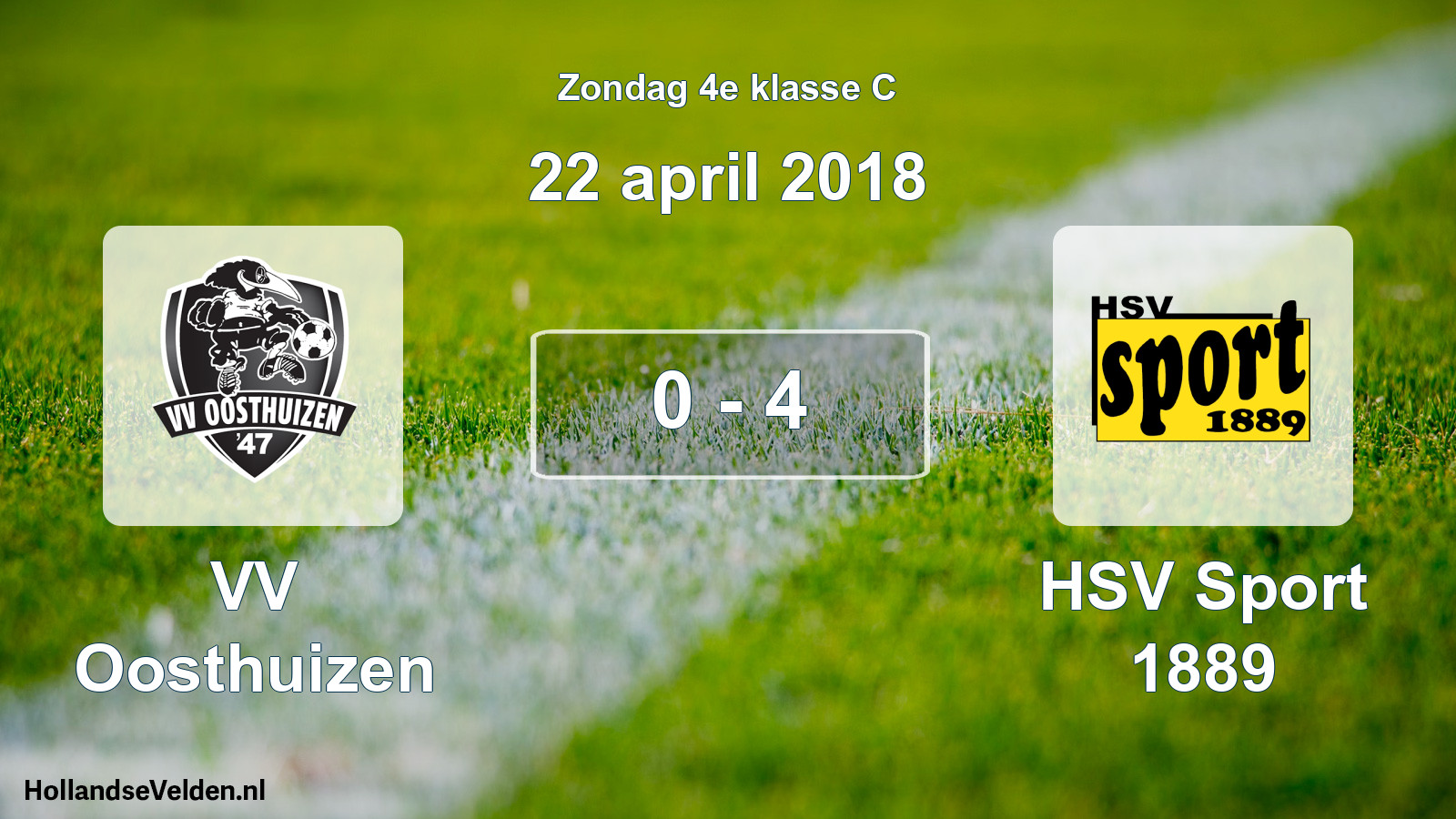 Total number of matches played: VV Oosthuizen - HSV Sport 1889 0 - 4 (22 April 2018)