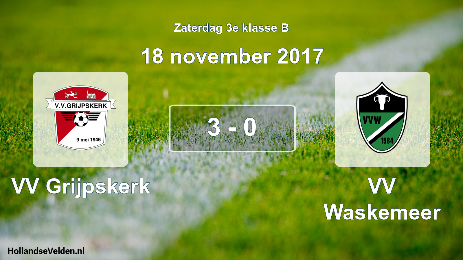 Total number of matches played: VV Grijpskerk - VV Waskemeer 3 - 0 (18 November 2017)