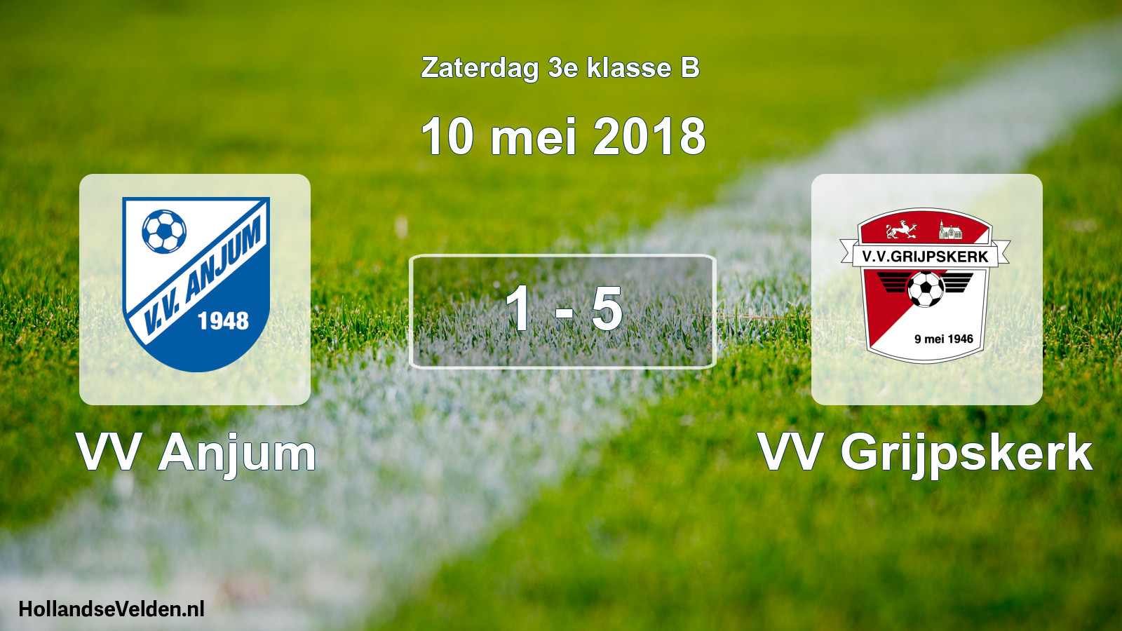 Total number of matches played: VV Anjum - VV Grijpskerk 1 - 5 (10 May 2018)