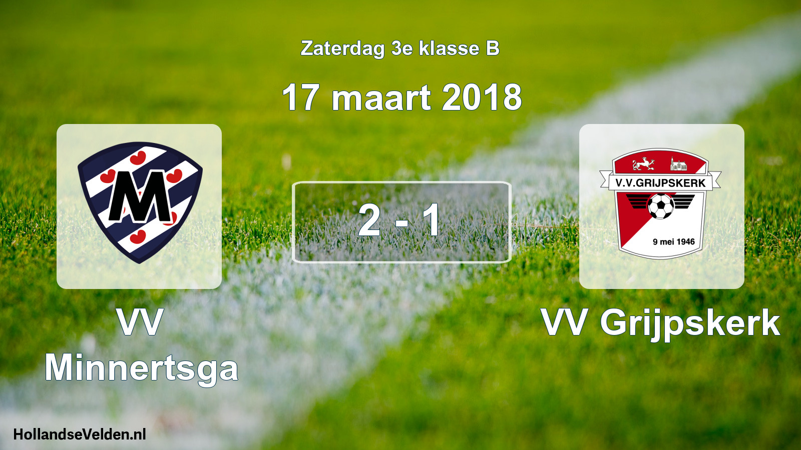 Total number of matches played: VV Minnertsga - VV Grijpskerk 2 - 1 (17 March 2018)