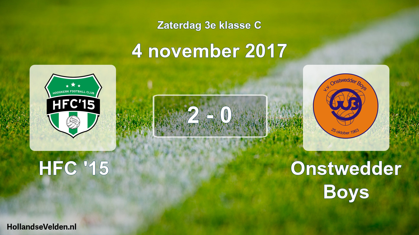 Total number of matches played: HFC '15 - Onstwedder Boys 2 - 0 (4 November 2017)