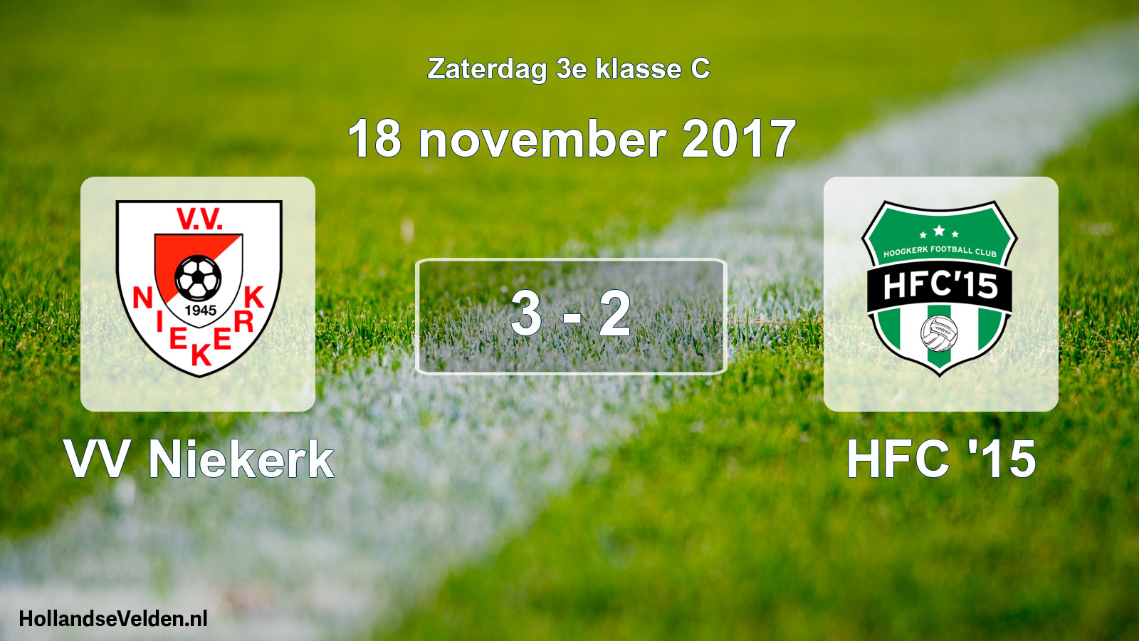 Total number of matches played: VV Niekerk - HFC '15 3 - 2 (18 November 2017)