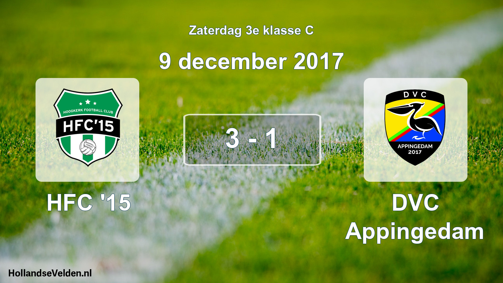 Total number of matches played: HFC '15 - DVC Appingedam 3 - 1 (9 December 2017)