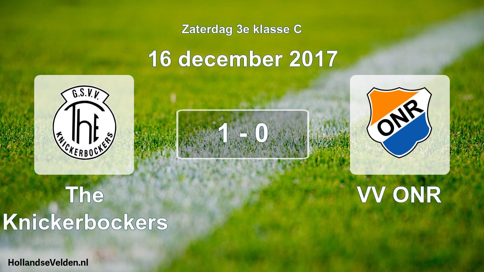 Total number of matches played: The Knickerbockers - VV ONR 1 - 0 (16 December 2017)
