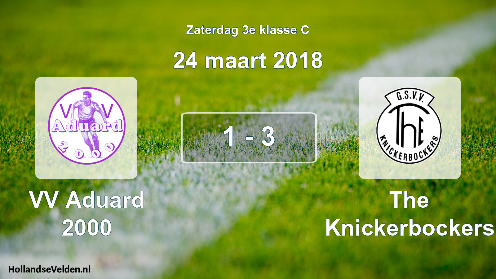 Total number of matches played: VV Aduard 2000 - The Knickerbockers 1 - 3 (24 March 2018)